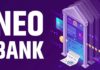 Why Should One Try Neobank?