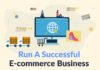 3 Things You Need to Effectively Run Any E-commerce Store