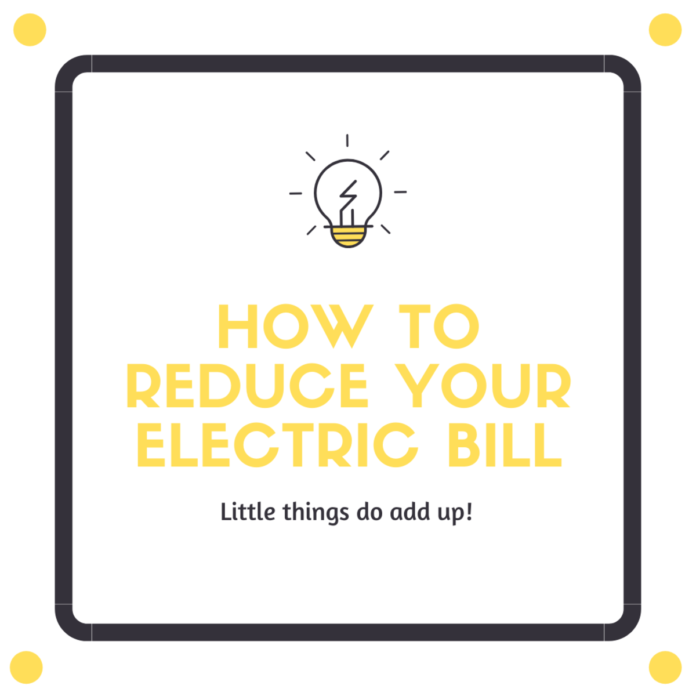 Tips for Reducing Your Electricity Bill